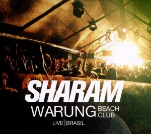 Sharam - Warung Beach Club/Live In i gruppen CD / Dance-Techno hos Bengans Skivbutik AB (3932062)