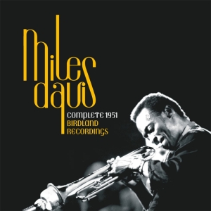 Davis Miles - Complete Birdland Recordi i gruppen CD / Jazz hos Bengans Skivbutik AB (3932181)