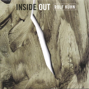 Kuhn Rolf - Inside Out i gruppen CD / Jazz hos Bengans Skivbutik AB (3932221)