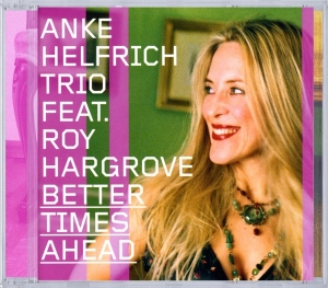 Helfrich Anke - Better Times Ahead i gruppen CD / Jazz hos Bengans Skivbutik AB (3932314)