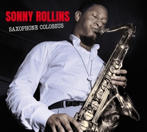 Rollins Sonny - Saxophone Colossus + Work Time i gruppen CD / Jazz hos Bengans Skivbutik AB (3932318)