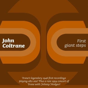 Coltrane John - First Giant Steps i gruppen CD / Jazz hos Bengans Skivbutik AB (3932342)