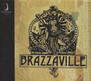 Brazzaville - Days Of Thunder, Days Of i gruppen CD / Jazz hos Bengans Skivbutik AB (3932388)