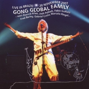 Gong Global Family - Live In Brazil 20th November 2007 i gruppen CD / Pop-Rock hos Bengans Skivbutik AB (3932412)