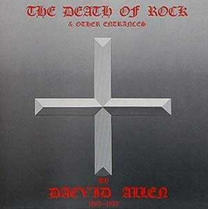 Allen Daevid - Death Of Rock And Other Entrances i gruppen CD / Pop-Rock hos Bengans Skivbutik AB (3932479)