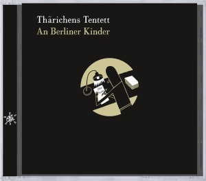 Tharichens Tentett - A Berliner Kinder i gruppen CD / Jazz hos Bengans Skivbutik AB (3932495)