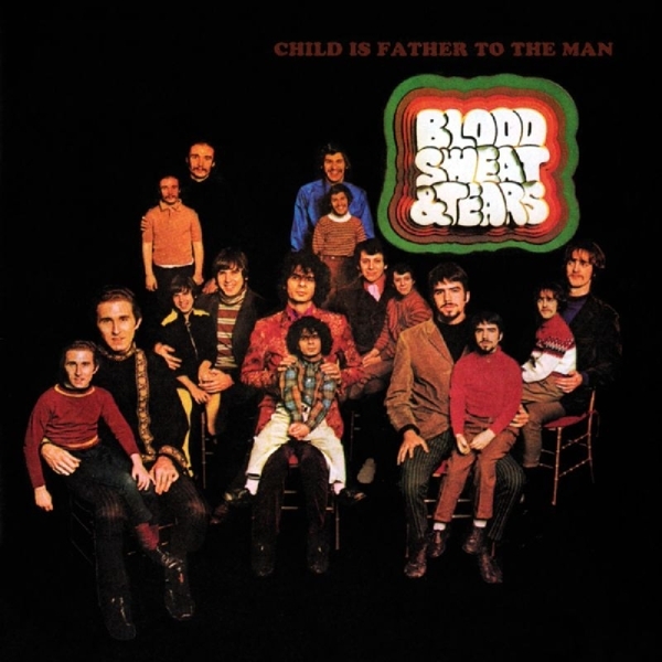 Sweat & Tears Blood - Child Is Father To The Man i gruppen CD / Toppsäljare hos Bengans Skivbutik AB (3932565)