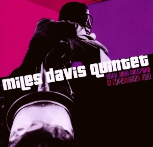 Davis Miles -Quintet- - In Copenhagen, 1960 i gruppen CD / Jazz hos Bengans Skivbutik AB (3932893)