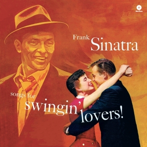 Frank Sinatra - Songs For Swingin' Lovers i gruppen VINYL / Jazz,Pop-Rock hos Bengans Skivbutik AB (3932896)