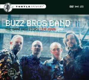 Buzz Bros Band - Same New Story - Live 2005 i gruppen CD / Jazz hos Bengans Skivbutik AB (3932962)