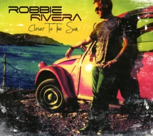 Rivera Robbie - Closer To The Sun i gruppen CD / Dance-Techno hos Bengans Skivbutik AB (3932967)