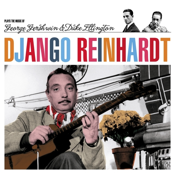 Django Reinhardt - Plays George Gershwin & Duke Ellington i gruppen CD / Jazz/Blues hos Bengans Skivbutik AB (3932980)