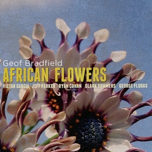 Bradfield Geof - African Flowers i gruppen CD / Jazz hos Bengans Skivbutik AB (3932988)