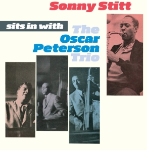 Stitt Sonny - Sits In With The Oscar Peterson Trio i gruppen CD / Jazz hos Bengans Skivbutik AB (3933121)