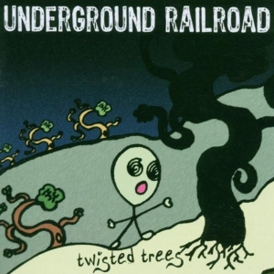 Underground Railroad - Twisted Trees i gruppen CD / Pop-Rock hos Bengans Skivbutik AB (3933208)