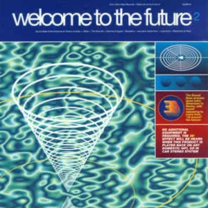 V/A - Welcome To The Future 2 i gruppen CD / RnB-Soul hos Bengans Skivbutik AB (3933215)