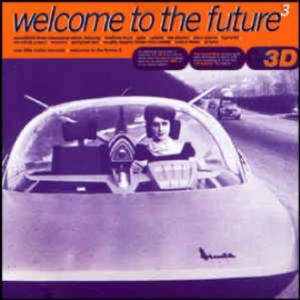 V/A - Welcome To The Future 1 i gruppen CD / RnB-Soul hos Bengans Skivbutik AB (3933216)