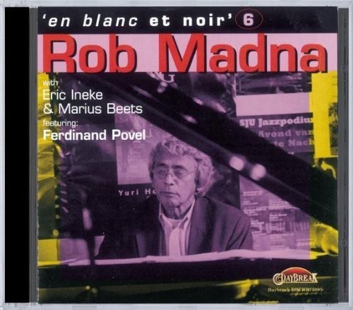 Madna Rob - En Blanc Et Noir 6 i gruppen CD / Jazz/Blues hos Bengans Skivbutik AB (3933322)