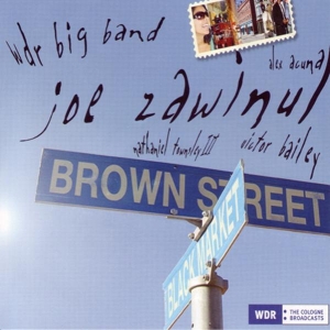 Zawinul Joe/Wdr Big Band - Brown Street i gruppen CD / Jazz hos Bengans Skivbutik AB (3933548)