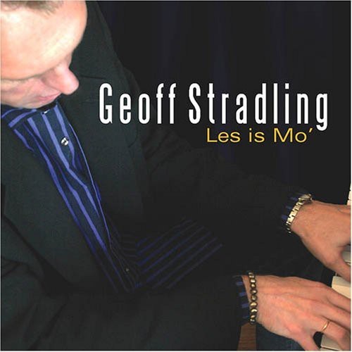Stradling Geoff - Les Is Mo i gruppen CD / Jazz/Blues hos Bengans Skivbutik AB (3933564)