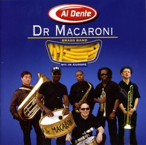 Dr. Macaroni Brass Band - Al Dente i gruppen CD / Jazz hos Bengans Skivbutik AB (3933582)