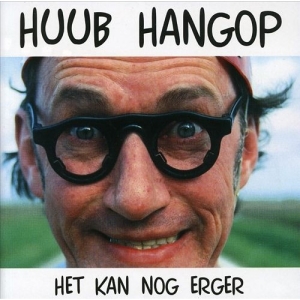 Hangop Huub - Het Kan Nog Erger i gruppen CD / Pop-Rock hos Bengans Skivbutik AB (3933674)