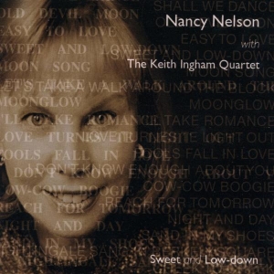 Nelson Nancy - Sweet And Low-Down i gruppen CD / Jazz hos Bengans Skivbutik AB (3933686)