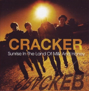 Cracker - Sun Rise In The Land Of Milk & Honey i gruppen CD / Pop-Rock hos Bengans Skivbutik AB (3933787)