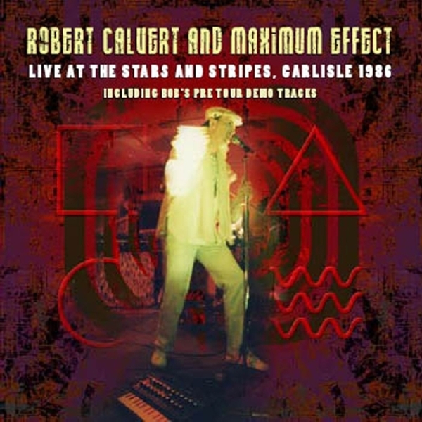 Robert Calvert - Live At The Stars And Stripes i gruppen CD / Toppsäljare hos Bengans Skivbutik AB (3933807)