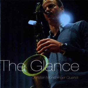 Munchinger Christian -Quartet- - Glance i gruppen CD / Jazz hos Bengans Skivbutik AB (3933822)