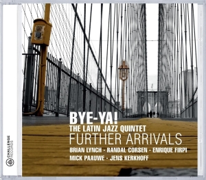 Bye-Ya! - Further Arrivals i gruppen CD / Jazz hos Bengans Skivbutik AB (3933873)