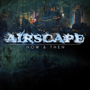 Airscape - Now & Then i gruppen CD / Dans/Techno hos Bengans Skivbutik AB (3933879)
