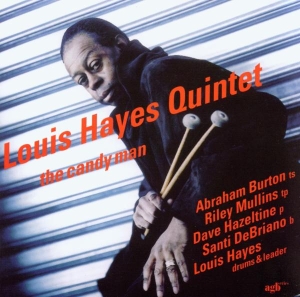 Hayes Louis -Quintet- - Candy Man i gruppen CD / Jazz hos Bengans Skivbutik AB (3933894)