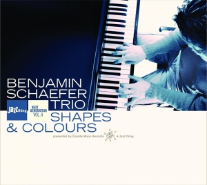 Schaefer Benjamin -Trio- - Shapes & Colours i gruppen CD / Jazz hos Bengans Skivbutik AB (3933897)