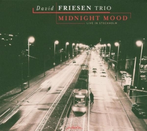 Friesen David -Trio- - Midnight Moon:Live In Sto i gruppen CD / Jazz hos Bengans Skivbutik AB (3933899)