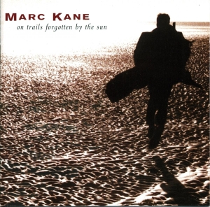 Kane Marc - On Trails Forgotten By i gruppen CD / Pop-Rock,Övrigt hos Bengans Skivbutik AB (3934103)