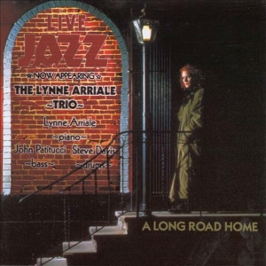Arriale Lynne -Trio- - A Long Road Home i gruppen CD / Jazz hos Bengans Skivbutik AB (3934123)
