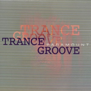 Trance Groove - Paramount i gruppen CD / Jazz hos Bengans Skivbutik AB (3934133)