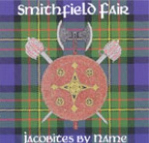 Smithfield Fair - Jacobites By Name i gruppen CD / Worldmusic/ Folkmusik hos Bengans Skivbutik AB (3934160)