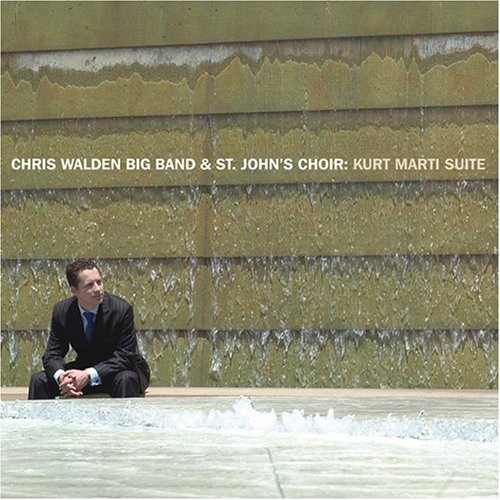 Walden Chris -Big Band- - Kurt Marti Suite i gruppen CD / Jazz/Blues hos Bengans Skivbutik AB (3934200)