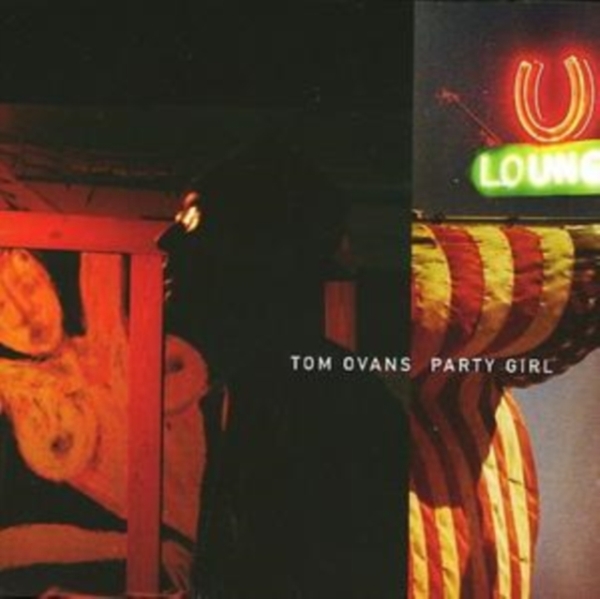 Ovans Tom - Party Girl i gruppen CD / Toppsäljare hos Bengans Skivbutik AB (3934226)