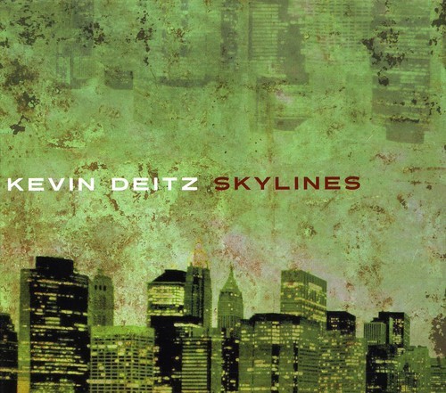 Deitz Kevin - Skyline i gruppen CD / Jazz/Blues hos Bengans Skivbutik AB (3934248)