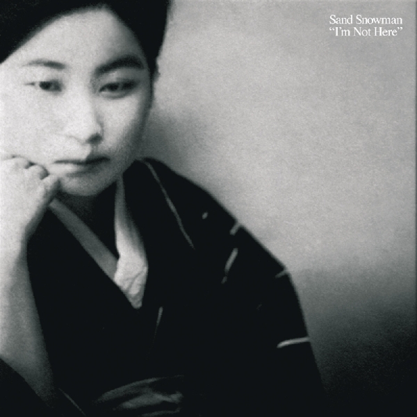 Sand Snowman - I'm Not Here i gruppen CD / Toppsäljare hos Bengans Skivbutik AB (3934306)