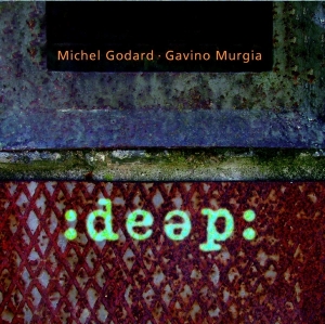 Godard Michel - Deep -Digi- i gruppen CD / Jazz hos Bengans Skivbutik AB (3934338)