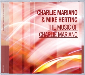 Mariano Charlie/Mike Her - Music Of Charlie Mariano i gruppen CD / Jazz hos Bengans Skivbutik AB (3934342)