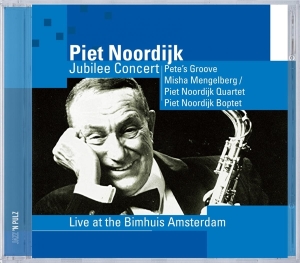Noordijk Piet - Jubilee Concert i gruppen CD / Jazz hos Bengans Skivbutik AB (3934343)