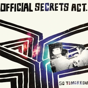 Official Secrets Act - So Tomorrow i gruppen VINYL / Pop-Rock,Övrigt hos Bengans Skivbutik AB (3934430)