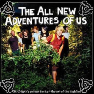 All New Adventures Of Us - St Crispin's Got Our Backs i gruppen VINYL / Pop-Rock hos Bengans Skivbutik AB (3934453)