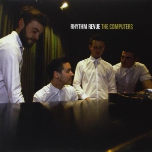 Computers - Rhythm Revue' i gruppen VINYL / Pop-Rock,Övrigt hos Bengans Skivbutik AB (3934455)