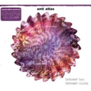 Anti Atlas - Between Two / Between Voices i gruppen CD / Pop-Rock,Övrigt hos Bengans Skivbutik AB (3934473)
